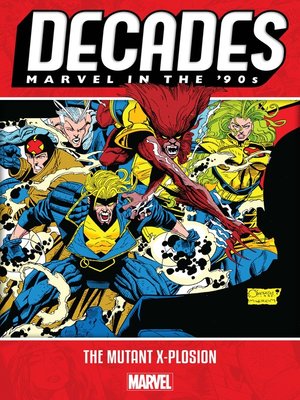 cover image of Decades: Marvel In The '90s